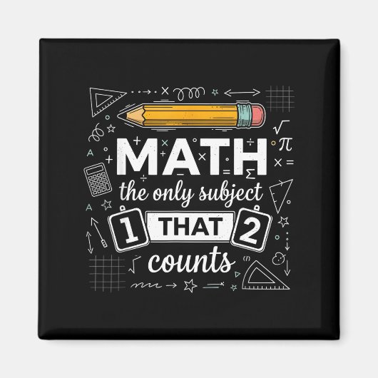 数学だけが大切な科目 Funny Math Teach マグネット (正面)