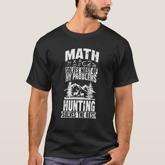 数学でほとんどの問題が解決できる 狩猟 野生動物 P Tシャツ (正面)