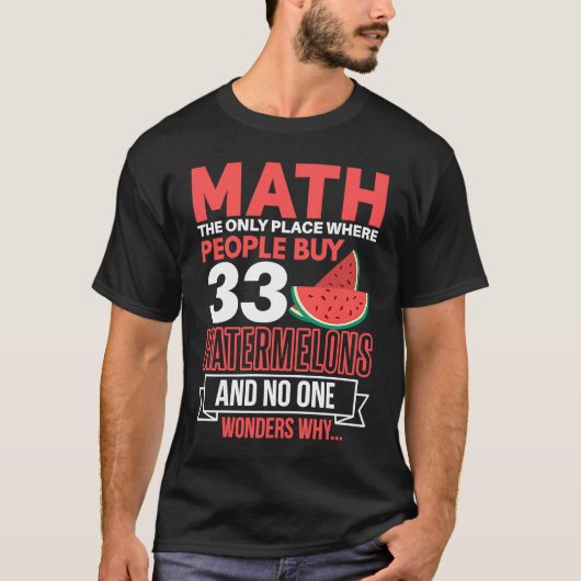 数学とスイカことわざ数学 Tシャツ (正面)