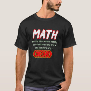 数学とスイカ数学の計算数 Tシャツ