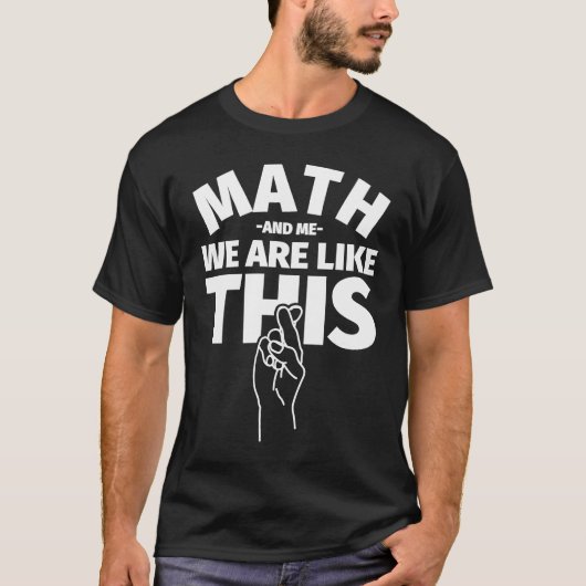 数学と私は、この数学の学生おもしろいPのようなものだ Tシャツ (正面)