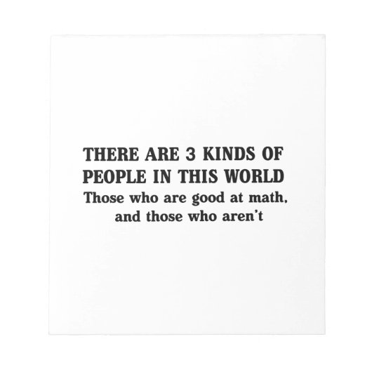 数学と3種類の人 ノートパッド (正面)