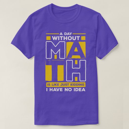 数学のない一日 Tシャツ (デザイン正面)