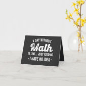 数学のない日は、私が持っていない冗談に似ている カード (黄色い花)