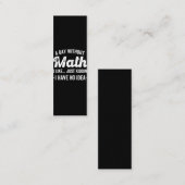 数学のない日は、私が持っていない冗談に似ている ロイヤリティカード (正面/裏面)
