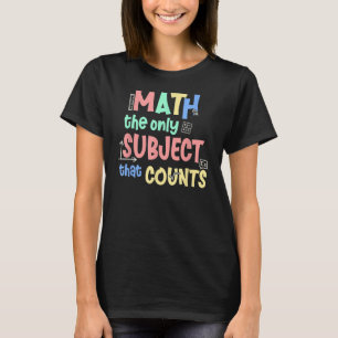 数学の主題数数学の先生学生 Tシャツ