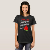 数学の人買66スイカ数学のジョーク Tシャツ (正面フル)