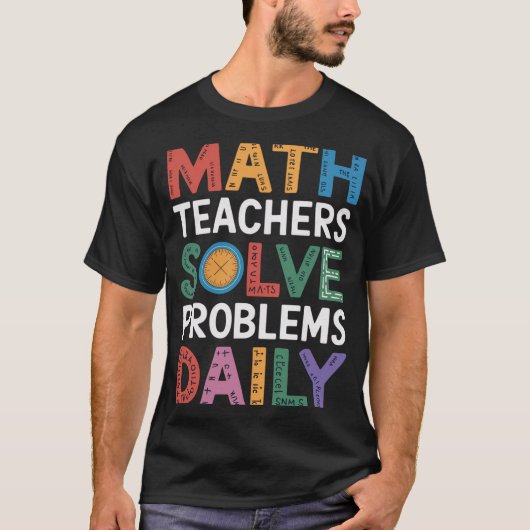 数学の先生が毎日問題を解決 Tシャツ (正面)