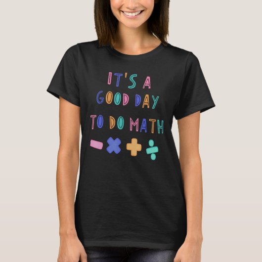 数学の先生を取り戻すにはおもしろいよい日だ Tシャツ (正面)