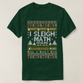 数学の先生Iスリー数学の問題醜いクリスマス Tシャツ (デザイン正面)