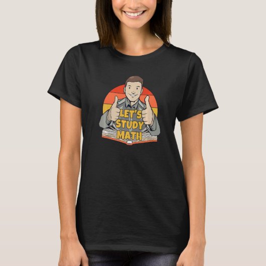 数学の勉強計算の数学のスタッド Tシャツ (正面)