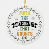 数学の唯一の科目はカスタム先生 セラミックオーナメント (正面)