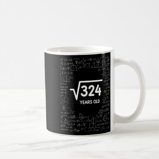 数学の平方根は324歳、楽しい数学 コーヒーマグカップ (右)