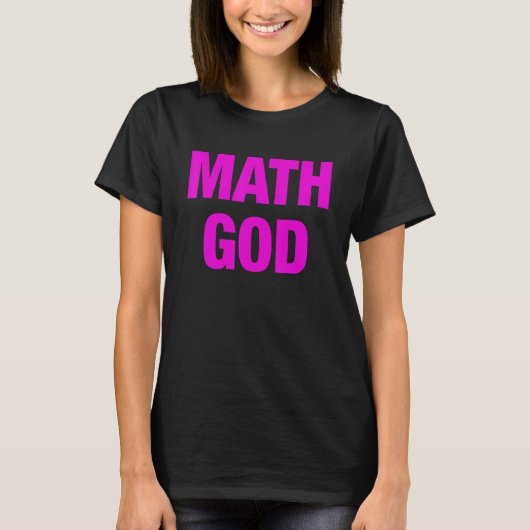 数学の愚か者またはActuのための数学の神皮肉なギャグ Tシャツ (正面)
