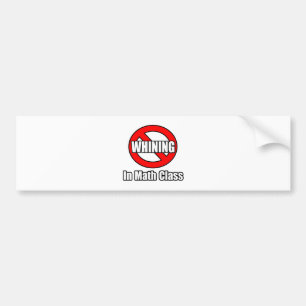 数学の授業で泣き言は言わない バンパーステッカー