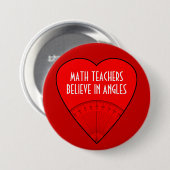 数学の教師は角度で信じます 缶バッジ (正面&裏面)