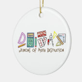 数学の破壊の武器 セラミックオーナメント (左)