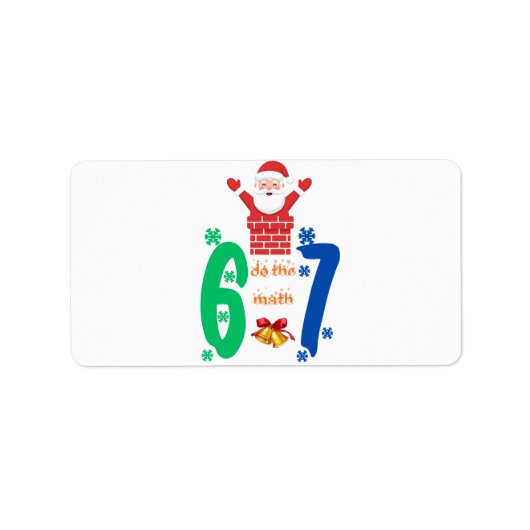 数学の計算をして 67 クリスマスのミーム ラベル (正面)