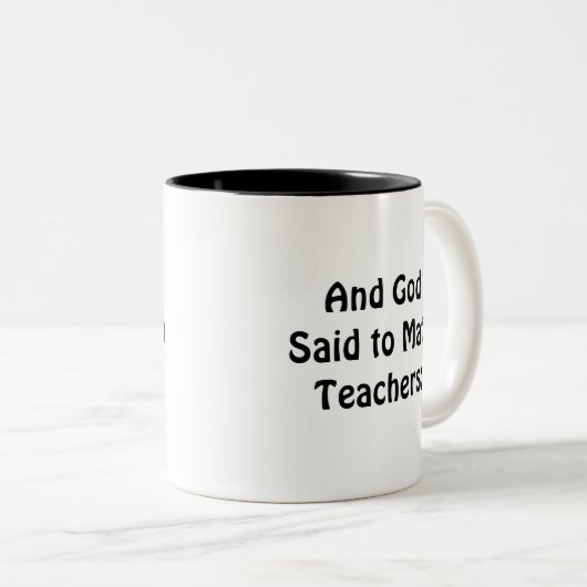 数学の贈り物と神は数学の先生に言った。 ツートーンマグカップ (正面右)