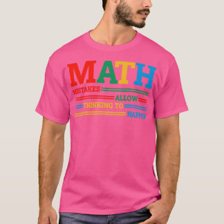 数学の間違い考えるは数学を起こおもしろいす Tシャツ