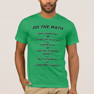 数学の陰謀理論家の資質Tシャツをやる Tシャツ