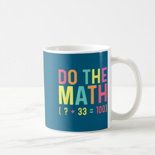 数学の67 100日目の学校 コーヒーマグカップ (右)