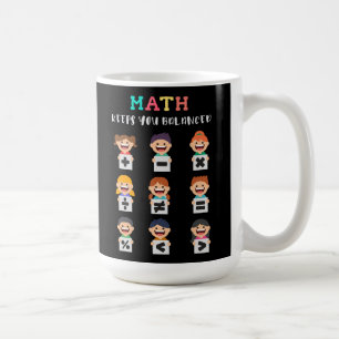 数学はあなたをバランスよく保ちます コーヒーマグカップ