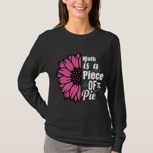 数学はパイのひまわりだ Tシャツ (正面)