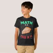 数学はパイの一部 - 円周率の日と数学愛好家のT Tシャツ (正面フル)