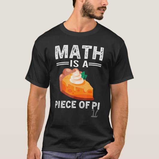 数学はパイの一部 3 14 パイの日 数学 ハッピーパイD Tシャツ (正面)