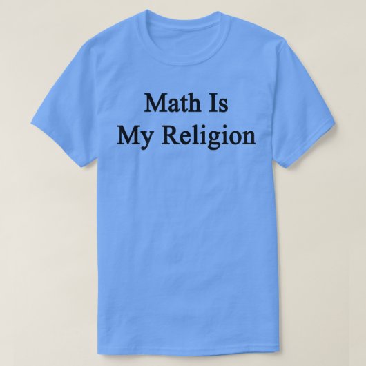 数学は僕の宗教だ Tシャツ (デザイン正面)
