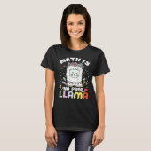 数学は問題なし ラマ 数学ラマ 先生 可愛い Tシャツ (正面フル)
