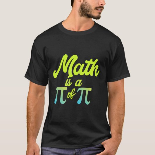 数学は数学が大好きおもしろいのパイ数学先生 Tシャツ (正面)