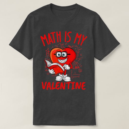 数学は私のバレンタインハート図形の各Valentines Tシャツ (デザイン正面)