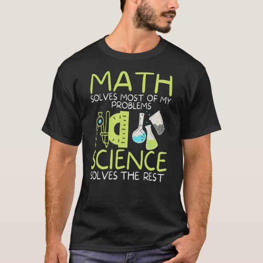 数学は私の問題の大部分を解決する科学Math Scien Tシャツ (正面)