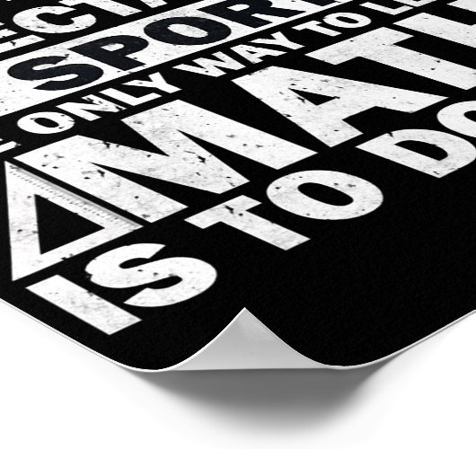 数学は観戦スポーツ数学の先生おもしろいではない ポスター (角)