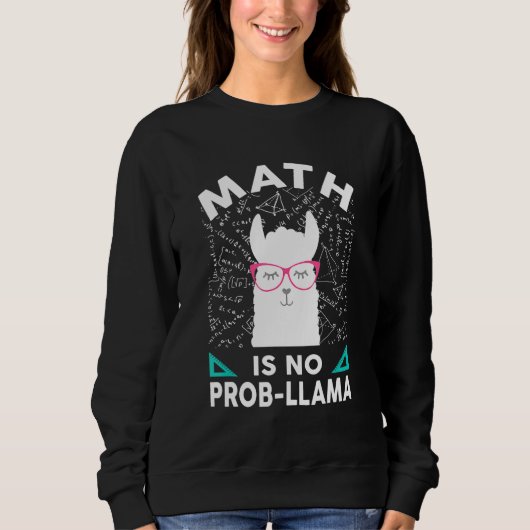 数学はNo Probラマ数学ラマ先生数学 スウェットシャツ (正面)