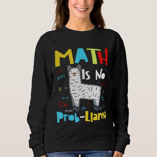数学はNo Prob Llama小学校Math Llama T スウェットシャツ (正面)