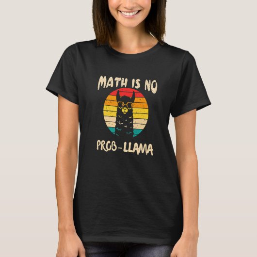 数学はNo Probllama数学先生 Tシャツ (正面)