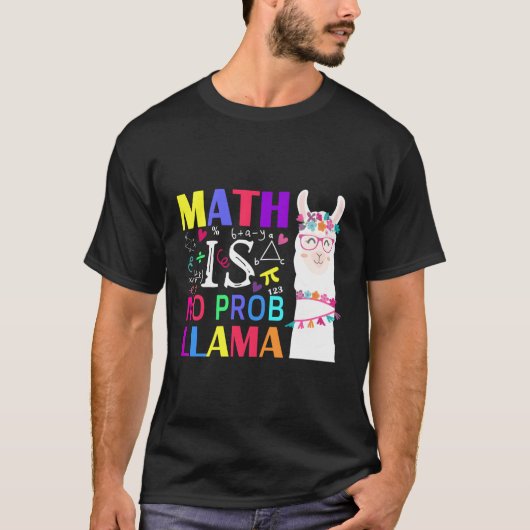 数学はProb-Llamaの先生学生の初日 Tシャツ (正面)
