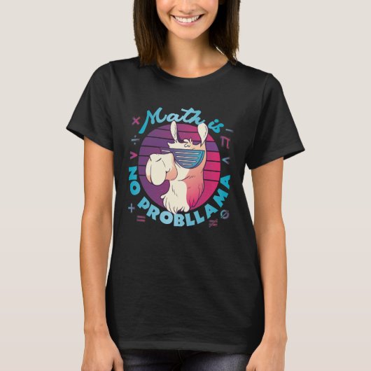 数学はProbLlamaではない Tシャツ (正面)
