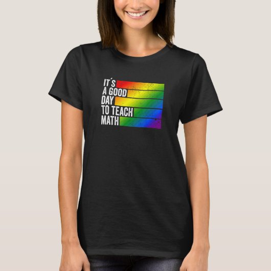 数学を教えるのに良い日です Tシャツ (正面)