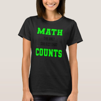 数学を数える唯一の主題は数学の先生と Tシャツ