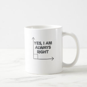 数学エンジニアリングYesAm Always Right Math コーヒーマグカップ