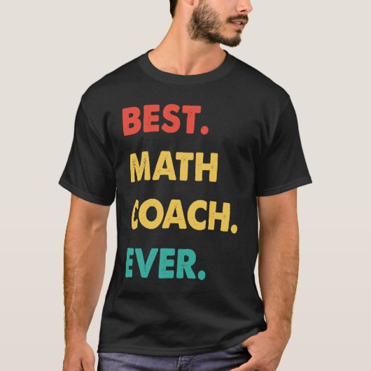 数学コーチ最高のレトロ数学コーチエバー Tシャツ (正面)