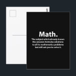 数学タイポグラフィおもしろい数学 ポストカード<br><div class="desc">数学タイポグラフィおもしろい数学はがきNisha Prabhuによって設計。数学とタイポグラフィが好き？じゃあこおもしろいの算数はがき完璧だ！目を引くおもしろいタイポグラフィを搭載し、このハガキは確実に数学の恋人スマイルを作る。数学をテーマお気に入りのにしたデコ保アの一部として自分でユニーク数学者に送りなさい。今すぐ自分の数学コレクションにユーモアを追加！</div>