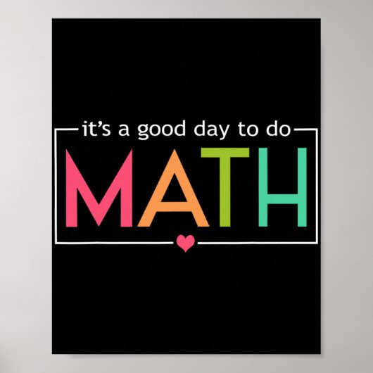 数学テストの日を行うには良い日Math Teacheをテスト ポスター (正面)
