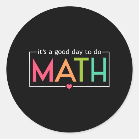 数学テストの日を行うには良い日Math Teacheをテスト ラウンドシール (正面)