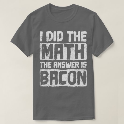 数学ベーコン数学者 Tシャツ (デザイン正面)