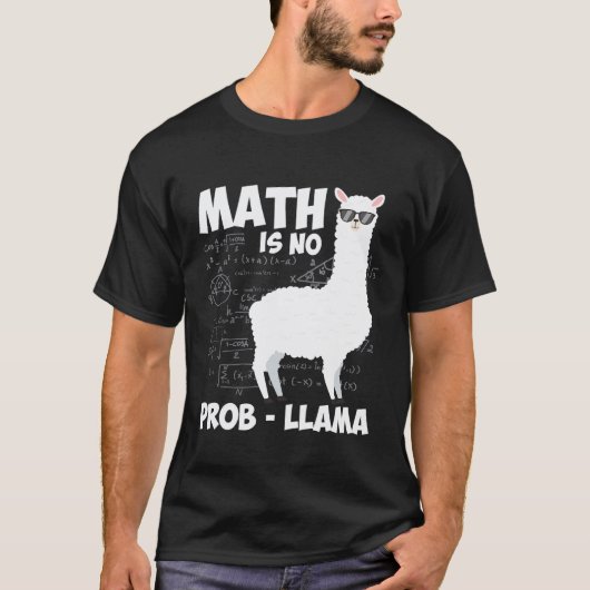 数学ラマ 数学は問題ない ラマ Tシャツ (正面)
